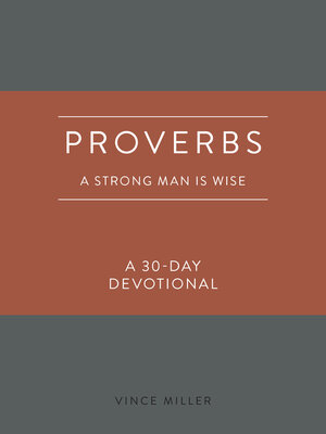cover image of Proverbs: a Strong Man Is Wise